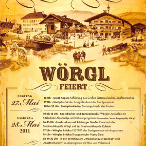 Am 27. und 28. Mai 2011 feierte Wörgl 60 Jahre Stadterhebung