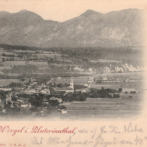Ca. 1890, Wörgl vom Berghäusl aus gesehen gegen die Innberge